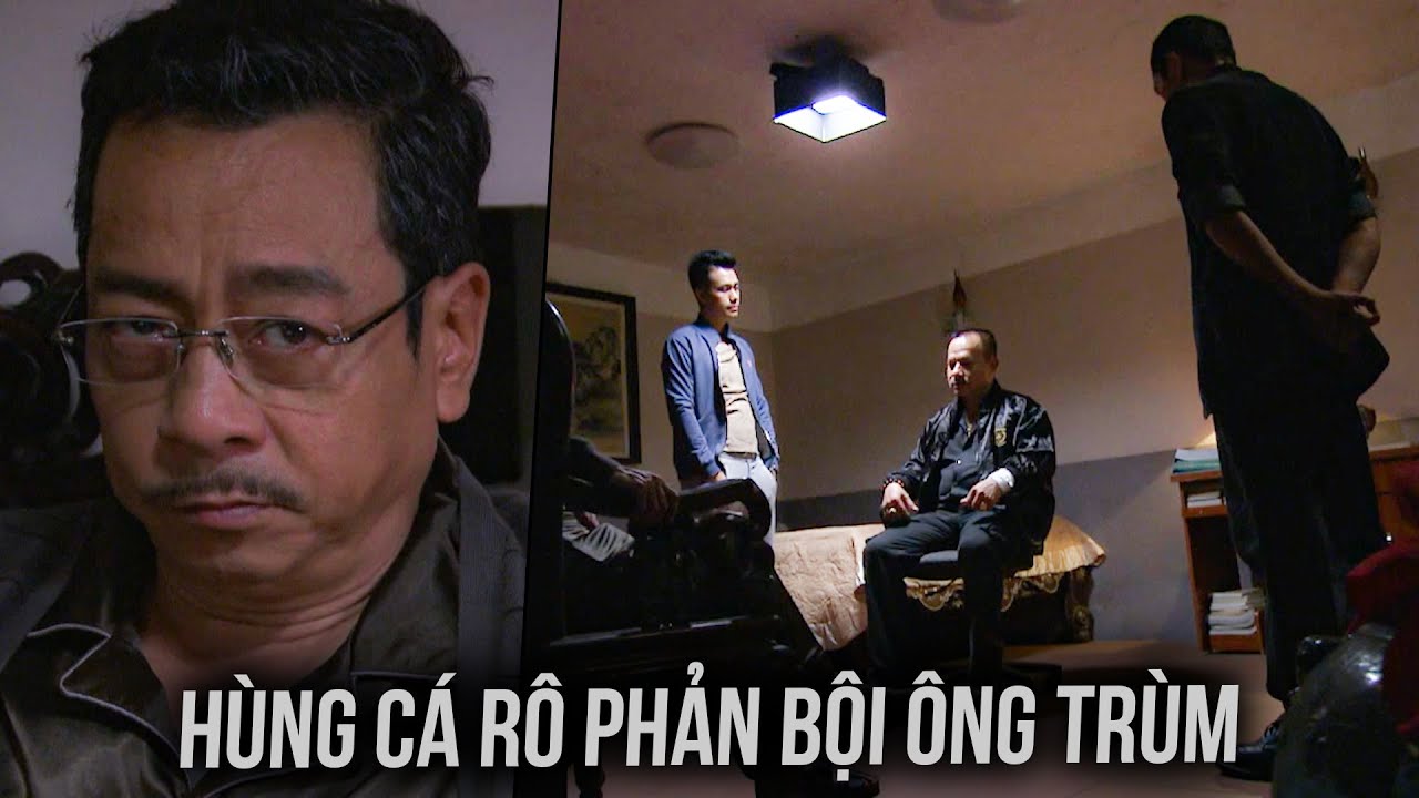 NGƯỜI PHÁN XỬ | Hùng cá rô bất ngờ trốn trại trở về khiến Ông Trùm Phan Quân tỏ ra hoài nghi!