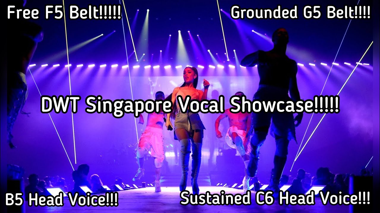 Ariana Grande | Ariana Grande Dangerous Woman Tour Singapore Vocal Showcase |Vocal Range(F#3-G#5-C6)
