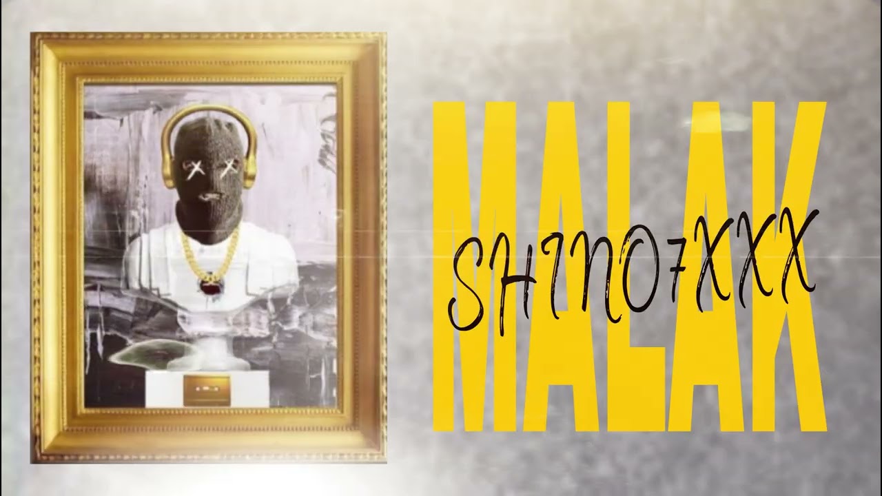  Shino7xxx         -       MALAK                                           (Audio Officiel Music)