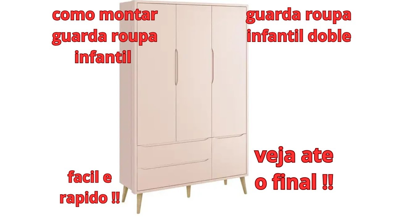como montar guarda roupa infantil