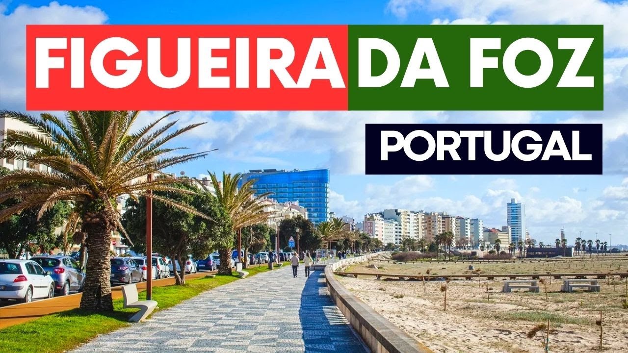 FIGUEIRA DA FOZ - Portugal - Conhecendo a cidade