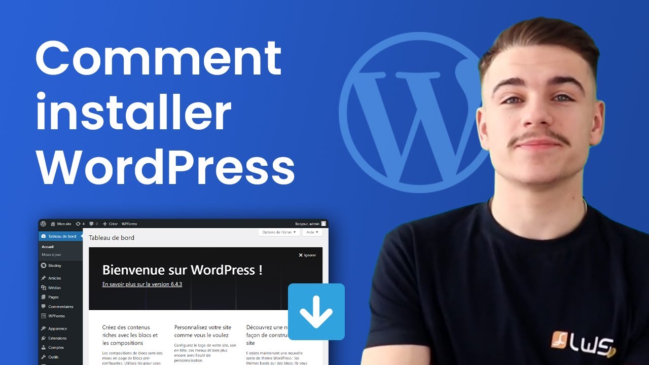 Comment Installer Wordpress en 2024 - Tuto pour les débutants