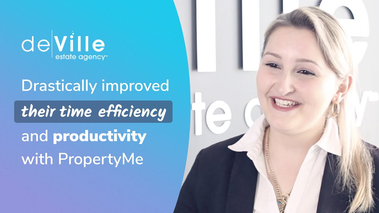 PropertyMe customer story — Deville Estate Agency