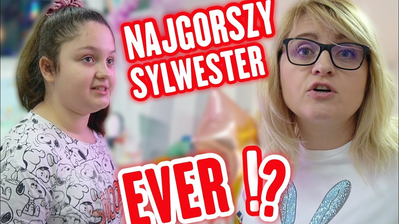 NAJGORSZY SYLWESTER EVER ❗❓ MISIA I JA