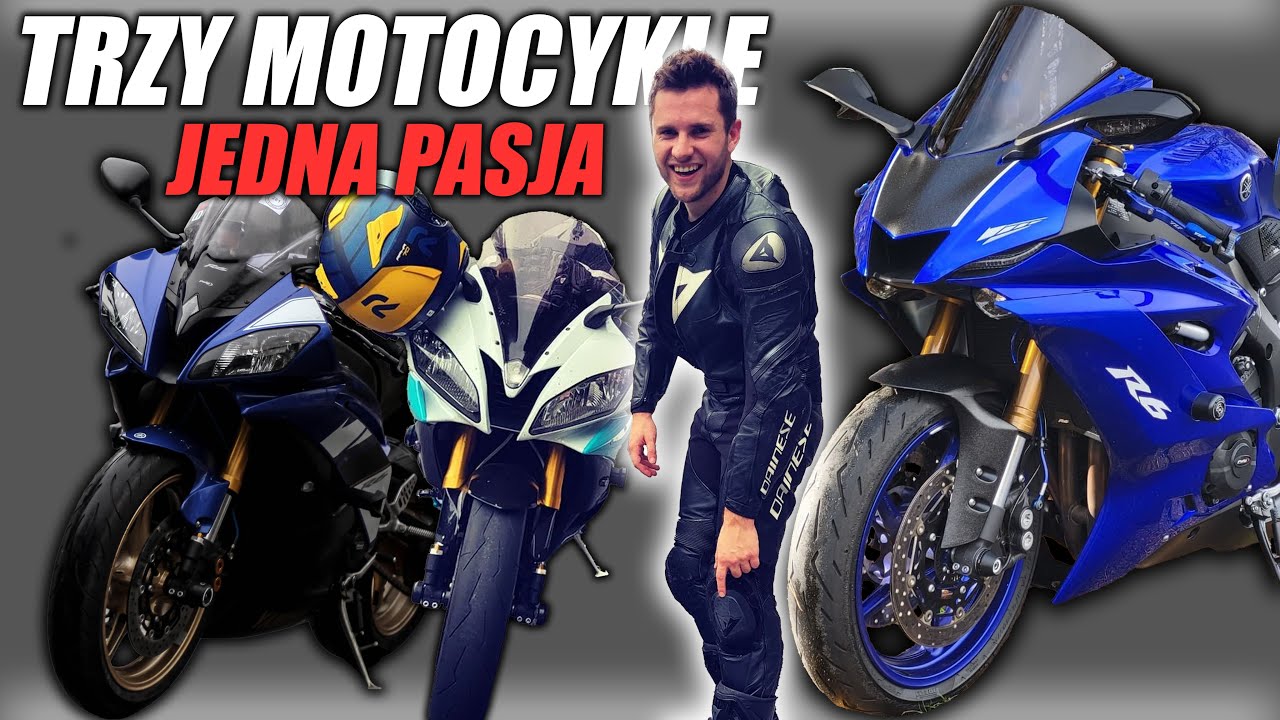 YAMAHA R6 RAZY TRZY! HISTORIA MOTOCYKLISTY PEŁNA PASJI