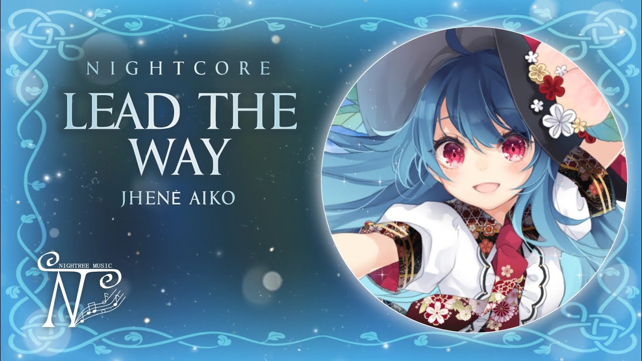 Nightcore - Lead The Way (Lyrics) | From 