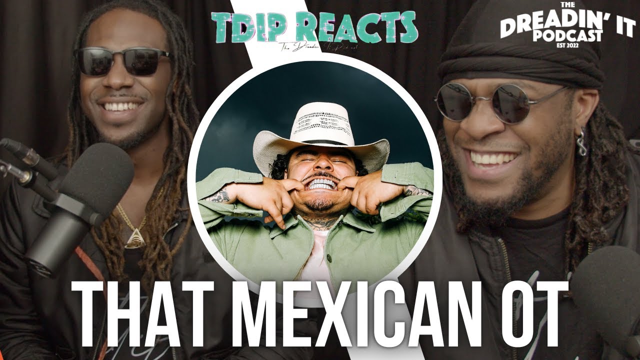 That Mexican OT - 