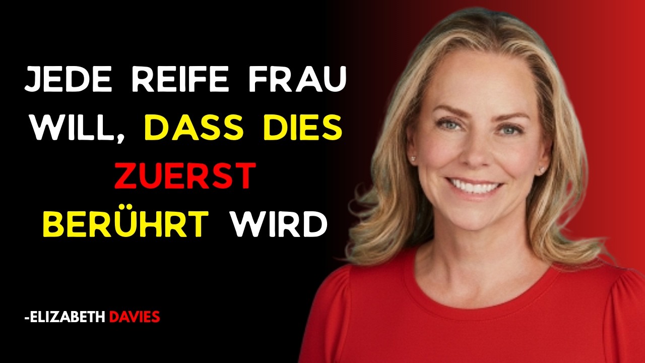 Jede reife Frau möchte, dass dies zuerst berührt wird – aber Männer wissen es nicht.