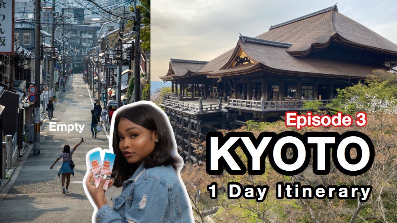 THE BEST 1 DAY KYOTO ITINERARY | HOW TO TRAVEL KYOTO Episode 3