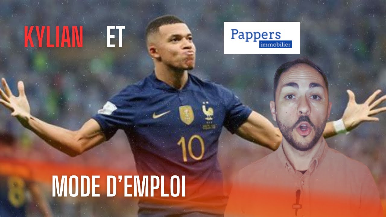 J'ai trouv&eacute; le patrimoine immobilier de KYLIAN MBAPP&Eacute; gr&acirc;ce &agrave; PAPPERS IMMOBILIER