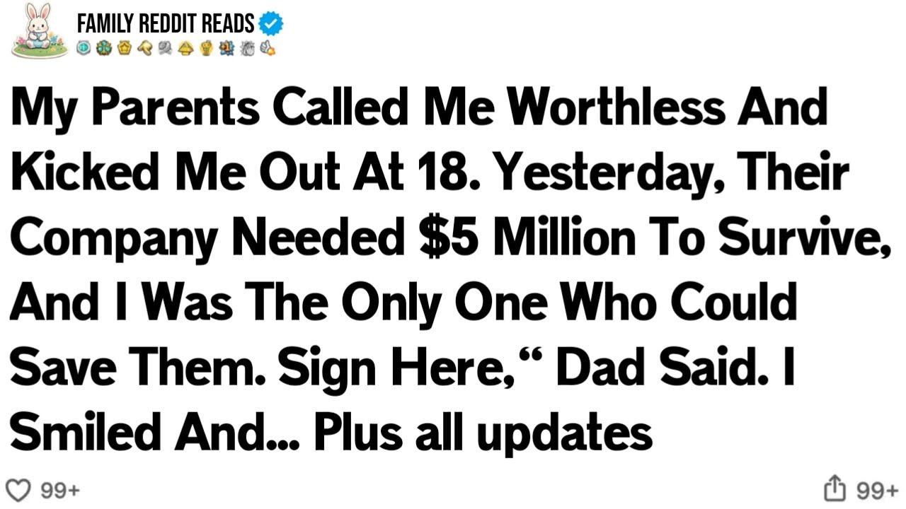 My Parents Called Me Worthless And Kicked Me Out At 18. Yesterday, Their Company Needed $5..