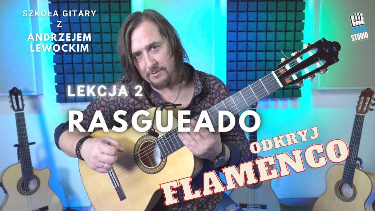 Odkryj Flamenco | Rasgueado | #3