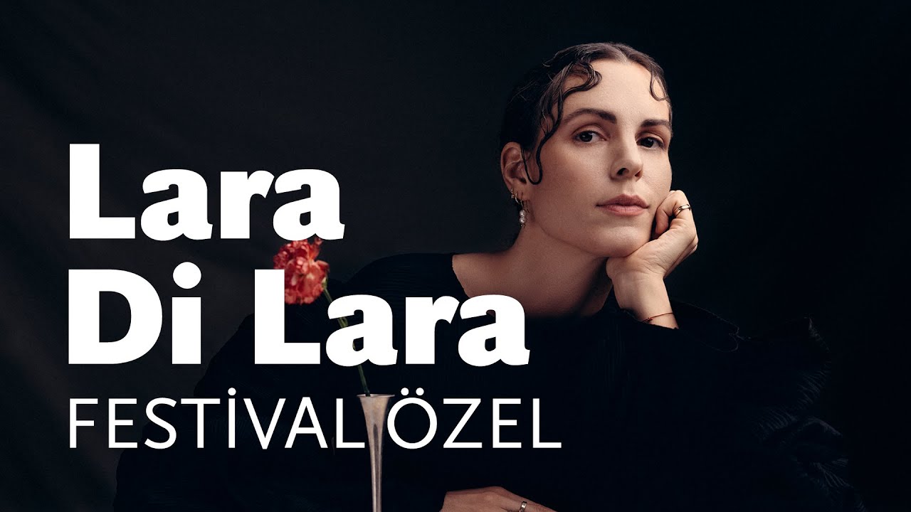 Lara Di Lara – Nereye | İstanbul Caz Festivali Özel Performans