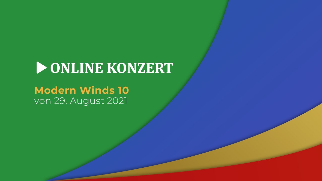 ONLINE KONZERT 2022 - Modern Winds 10