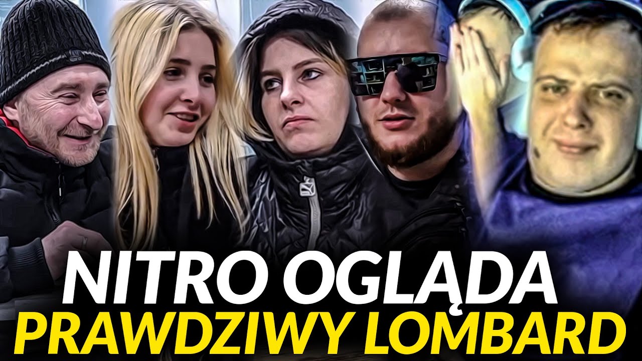 NITRO OGLĄDA PRAWDZIWY LOMBARD