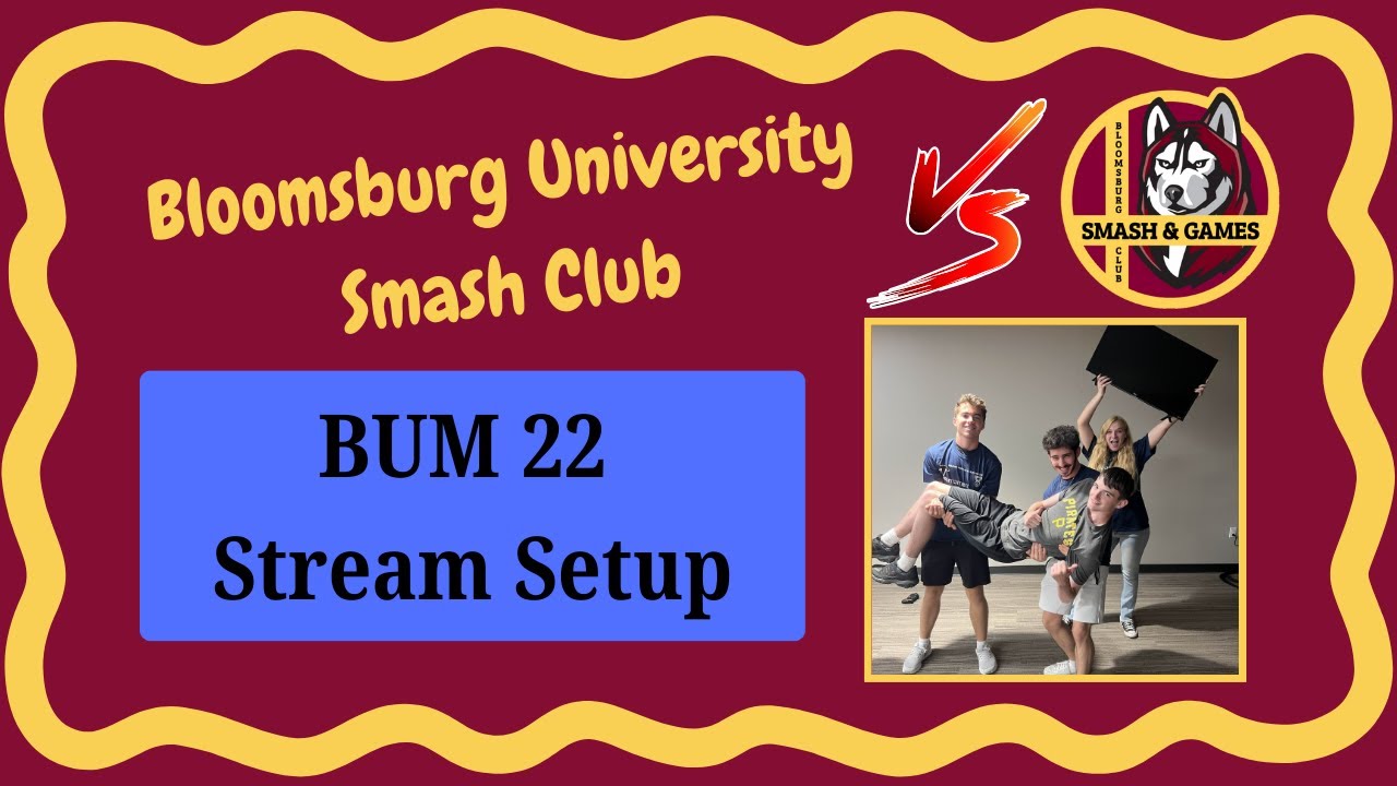 Bloomsburg BUM 22 - Stream Setup
