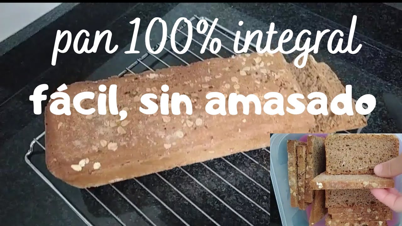 Pan 100% integral de espelta. Fácil y sin amasar!
