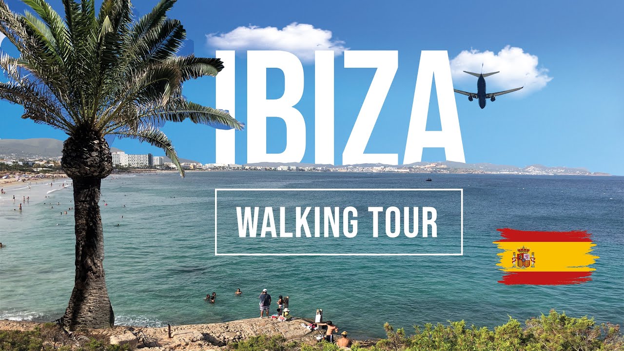 IBIZA Walking Tour | Playa Den Bossa Walking Tour Day and Night