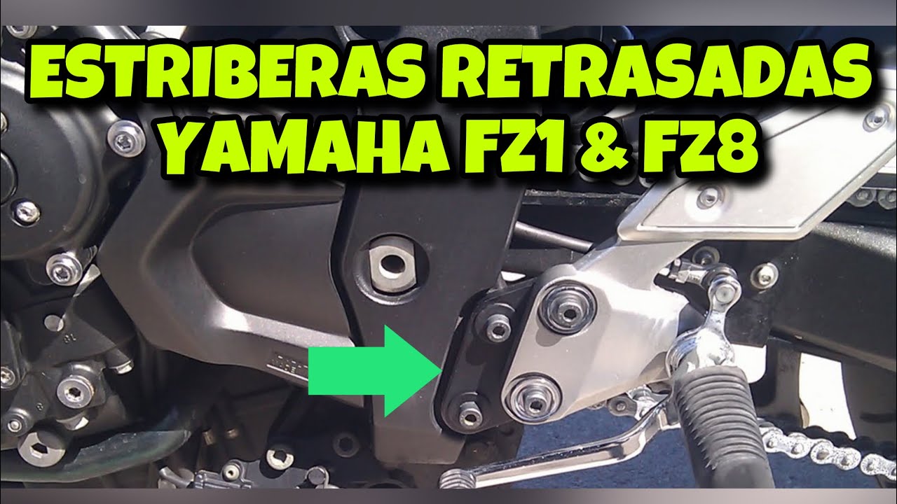 🔧⚙️Estriberas Retrasadas YAMAHA FZ1 y FZ8