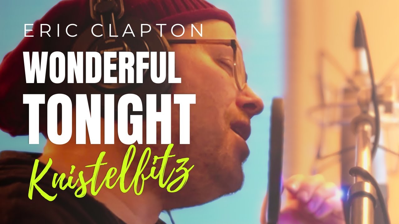 Eric Clapton - Wonderful Tonight (Acoustic Cover by Knistelfitz)
