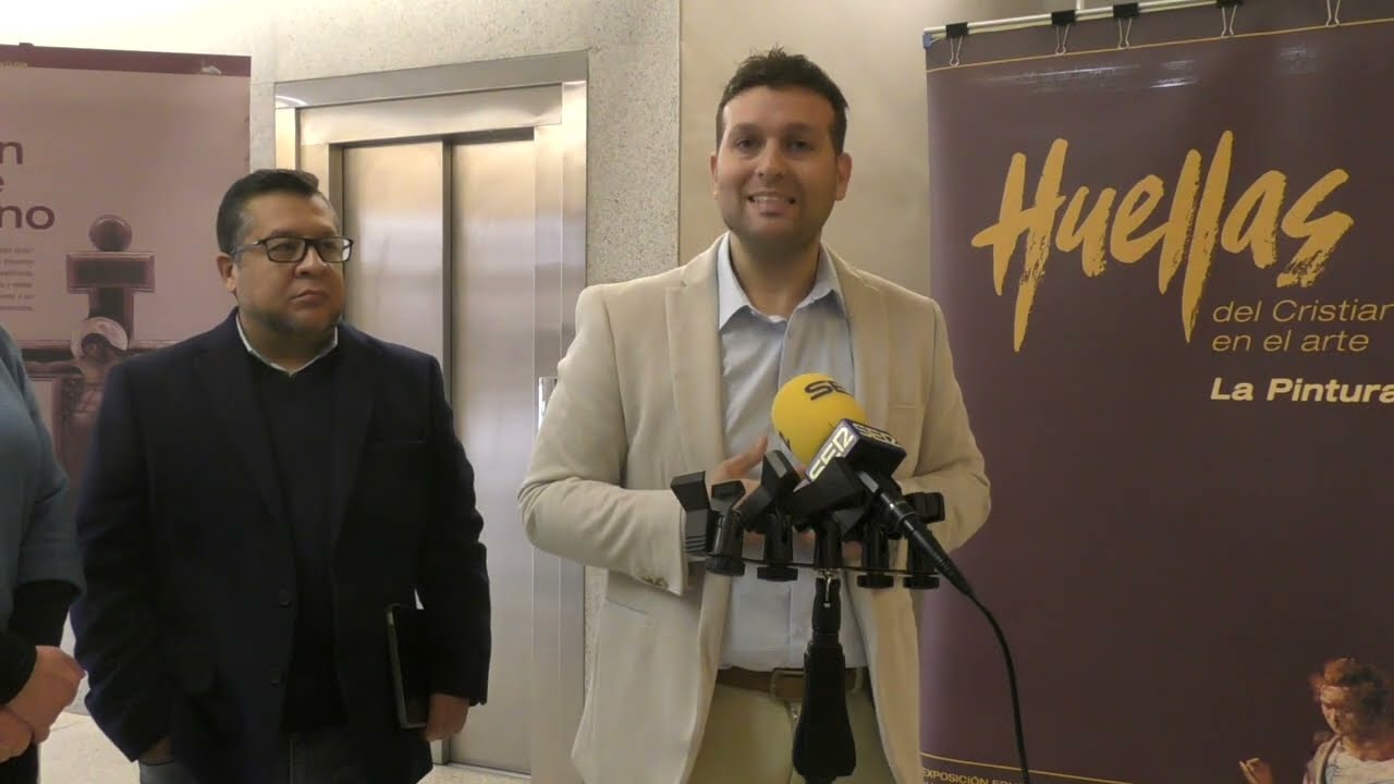 VIDEO Inauguración de la exposición “Huellas del Cristianismo en el Arte La Pintura”