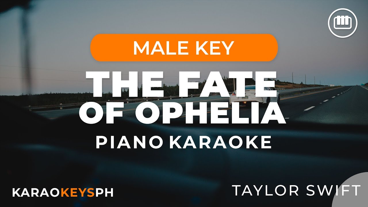 Taylor Swift - The Fate Of Ophelia (Male Key - Piano Karaoke)