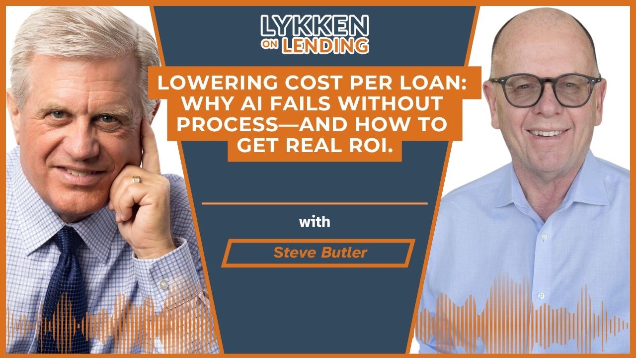 Lowering Cost per Loan: Why AI Fails Without Process—nd How to Get Real ROI