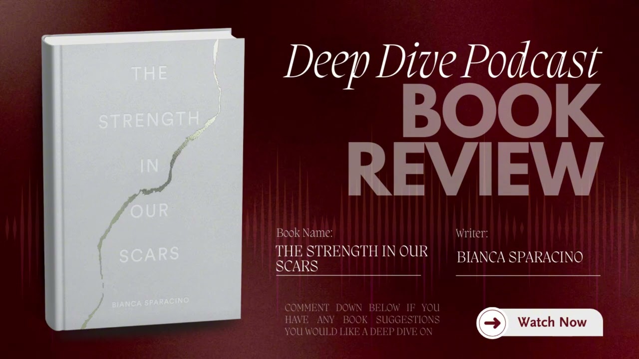 Healing, Pain, and Finding Strength Through Life’s Scars | The Strength in Our Scars Book