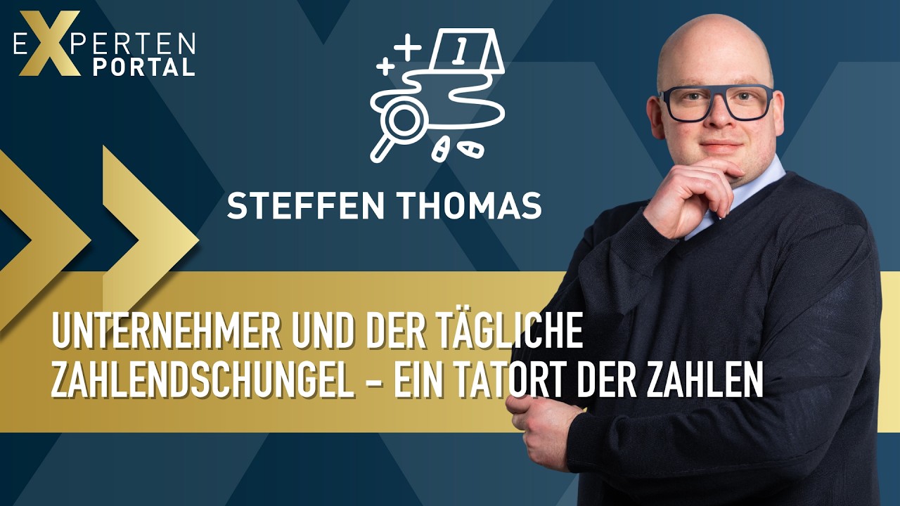 Steffen Thomas / Experte für Unternehmenssteuern, Banker, Betriebswirt & Unternehmer /Expertenportal