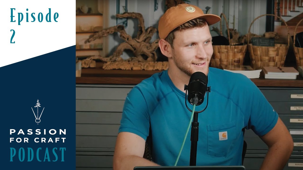 Ep. 2 What does it take to be a Master? | Passion for Craft Podcast