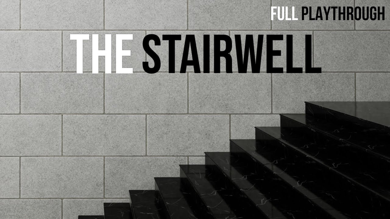 The Stairwell - Full Playthrough PS5