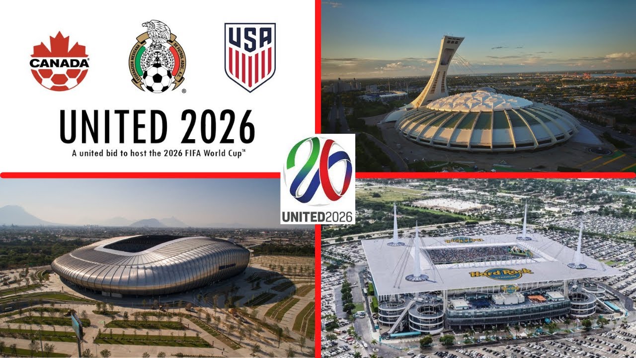 2026 North America WORLD CUP host cities and stadiums  (FIFA WORLD CUP 2026)