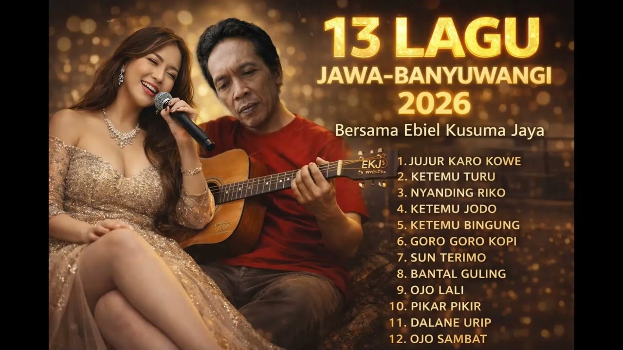 13 LAGU JAWA BANYUWANGI 2026 // Ebiel Kusuma Jaya