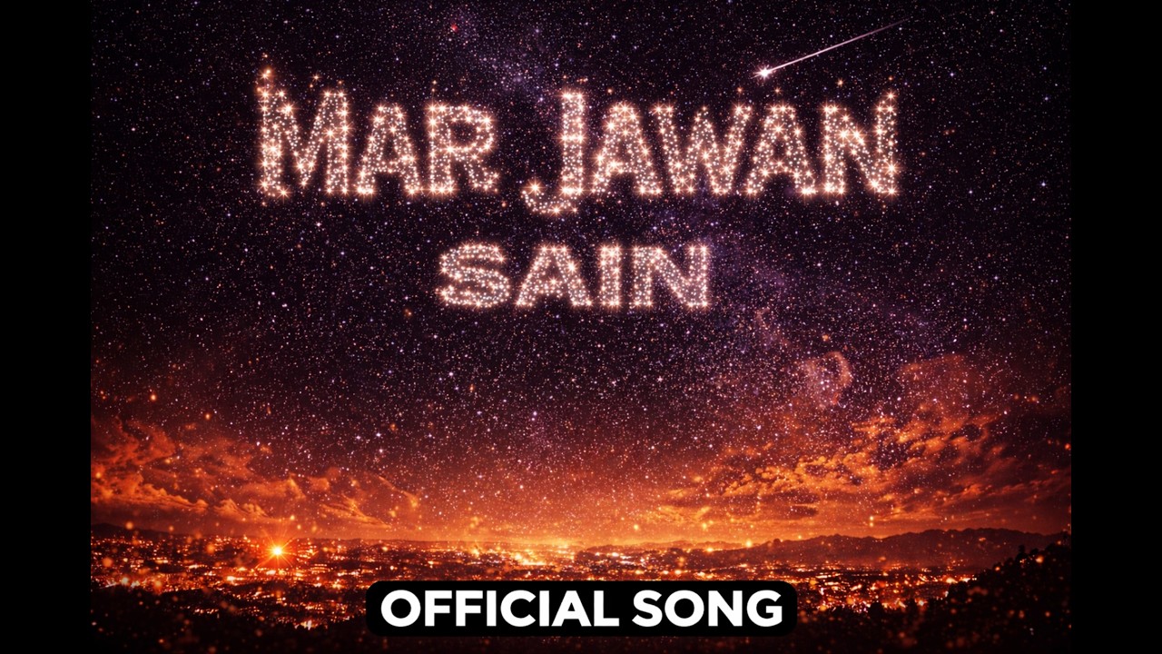 SAIN || MAR JAWAN || ( Official Audio ) || NEW PUNJABI SONG || 2026