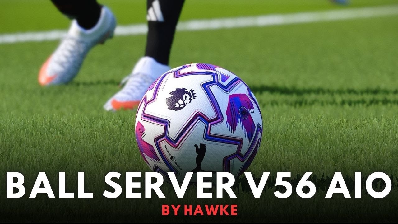 PES 2021 & FL 25 BALL SERVER PACK  V 56 AIO BY HAWKE