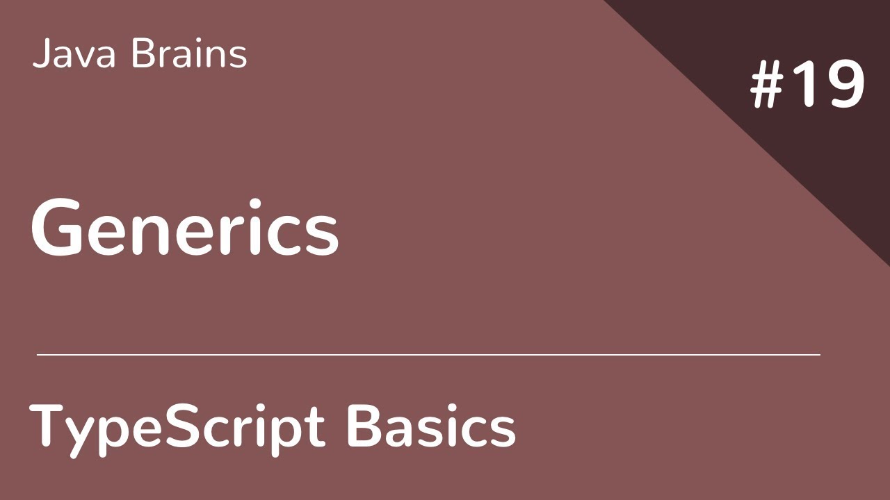 TypeScript Basics 19 - Generics