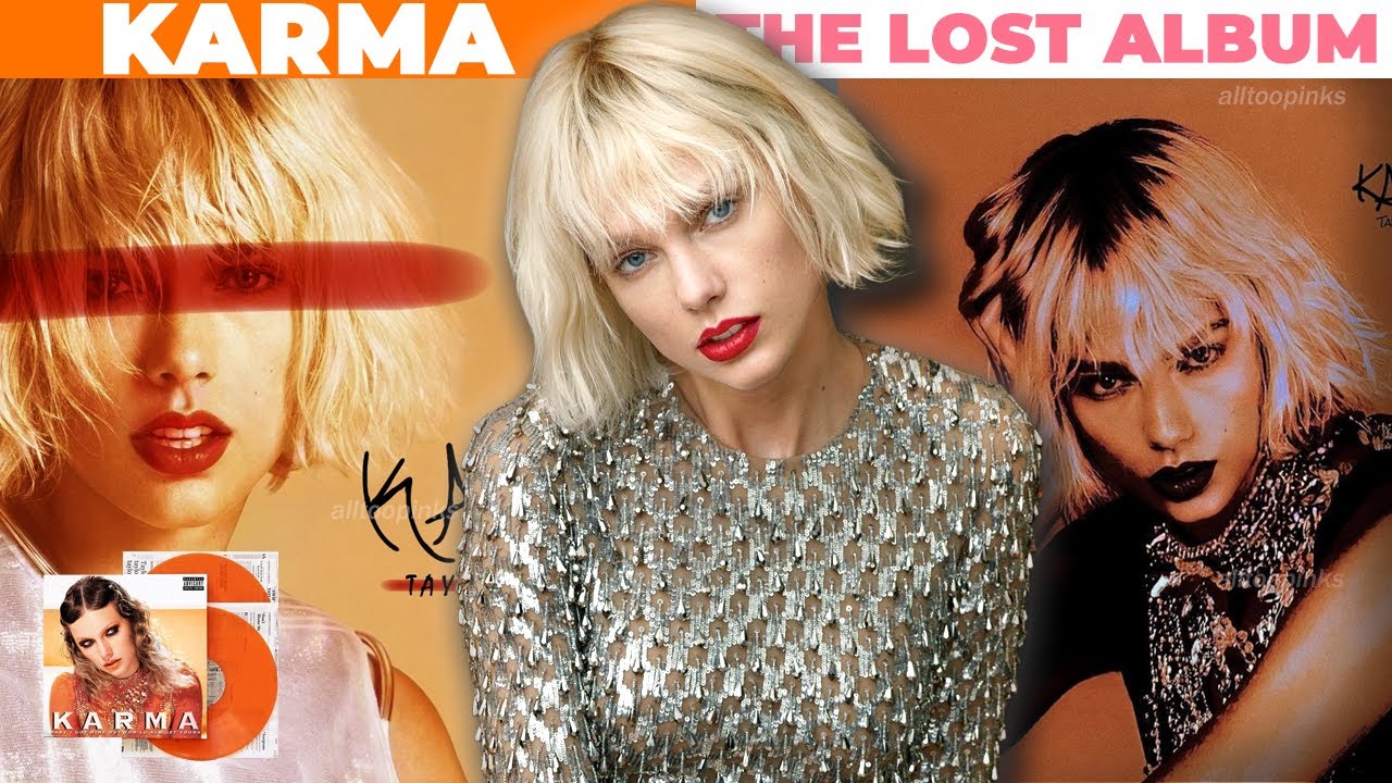 Karma Was Real? Taylor Swift&rsquo;s Lost Album Theory