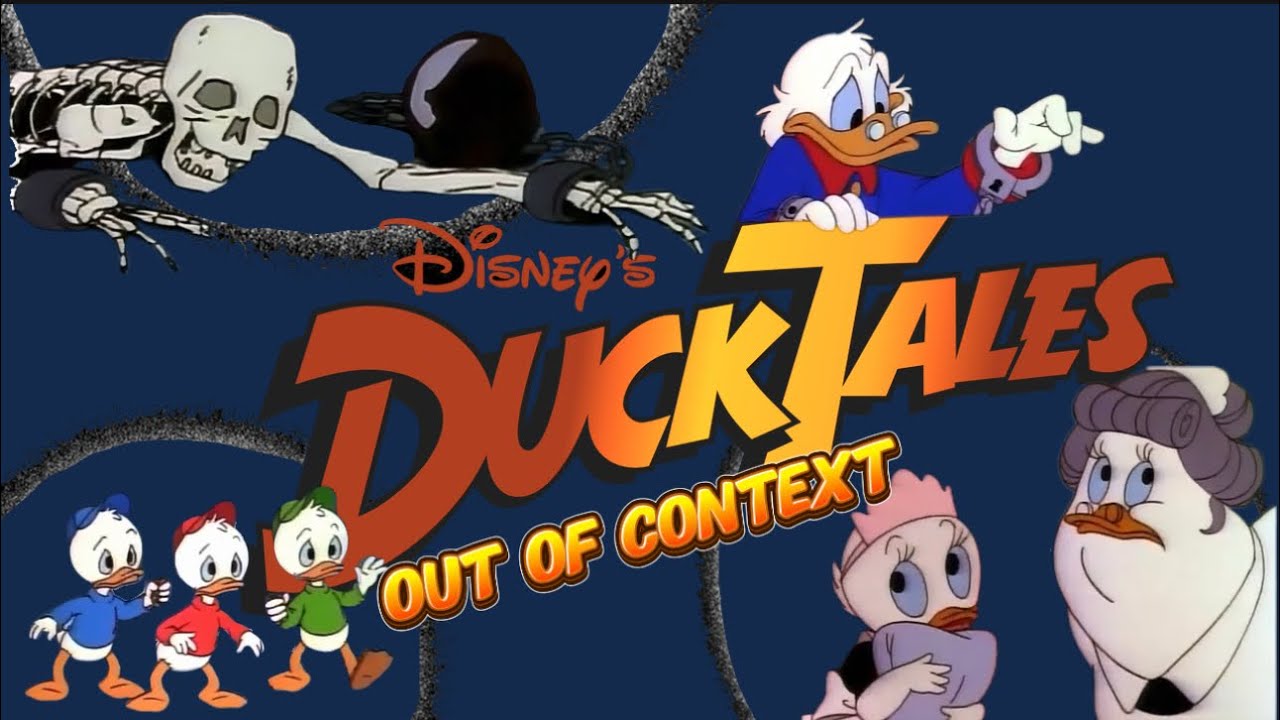 DuckTales 1987 (Out Of Context)