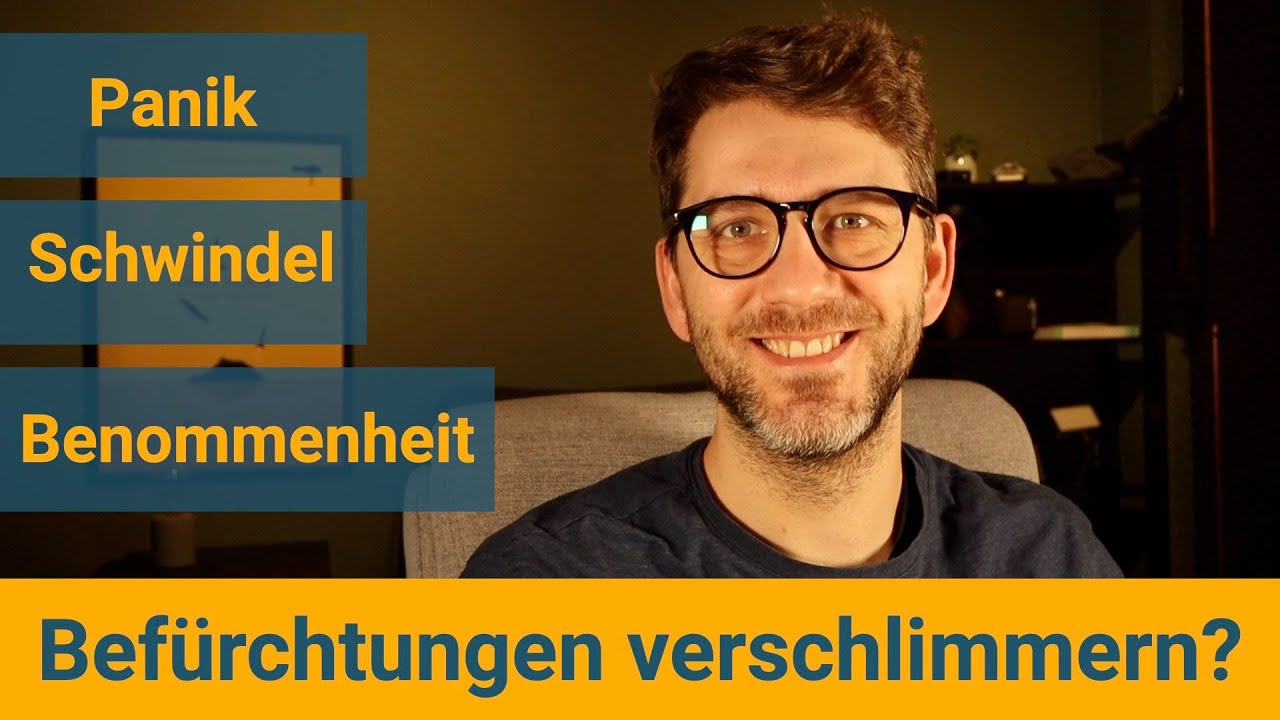 Was bringt es, seine Bef&uuml;rchtungen zu verschlimmern?