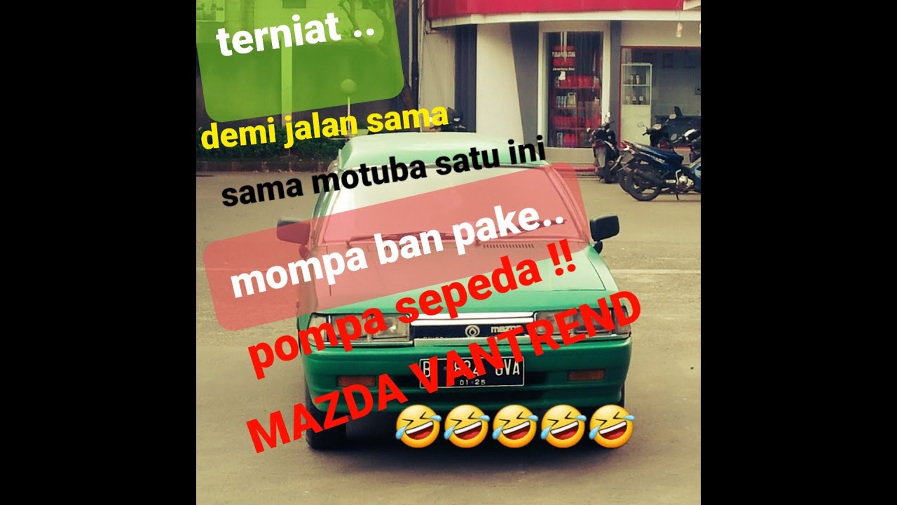 cerita kenapa beli motuba Mazda vantrend?? 🤔🤔 @lzamchannel9427