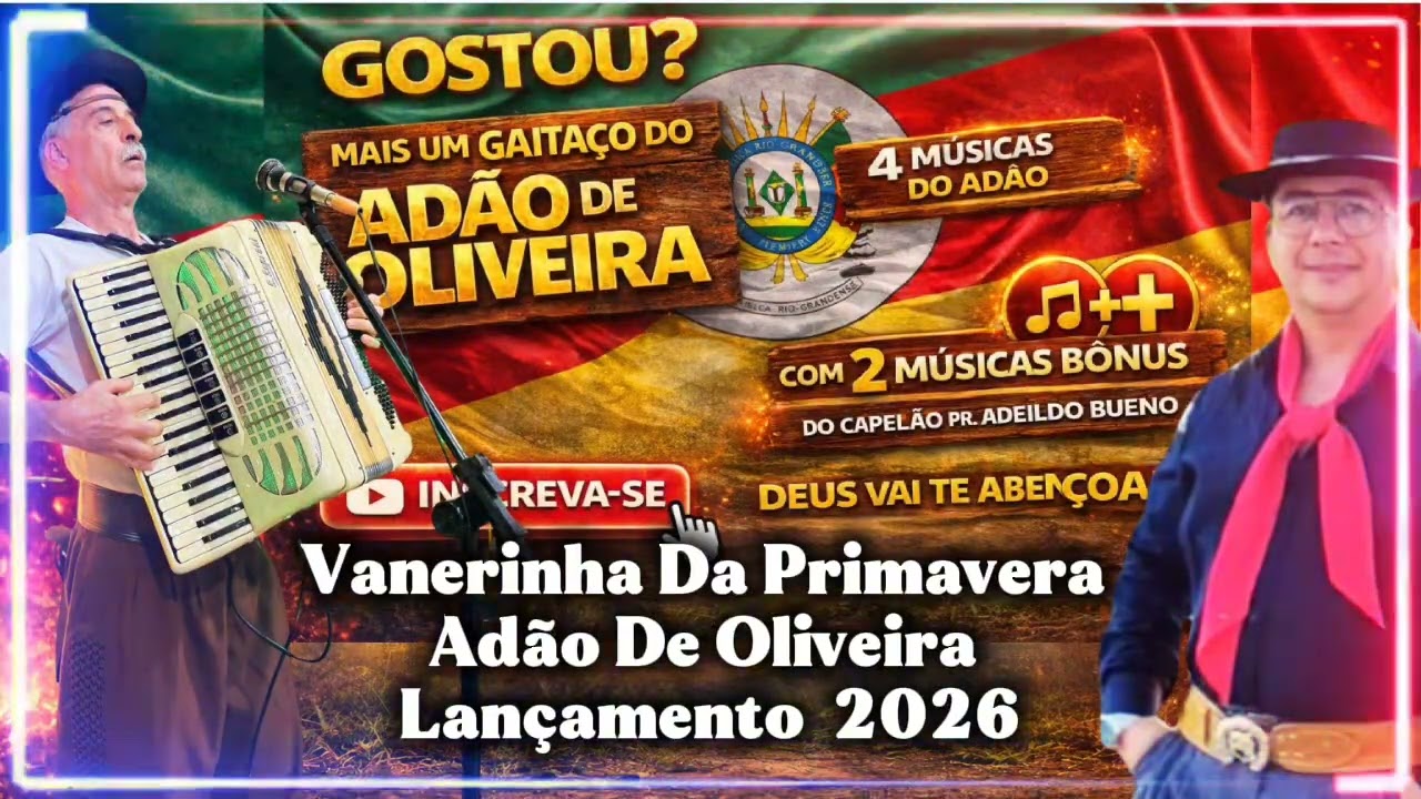 Mais um Gaitaço do Adão de Oliveira 4 Músicas + 2 Bônus do Capelão Pr. Adeildo Bueno