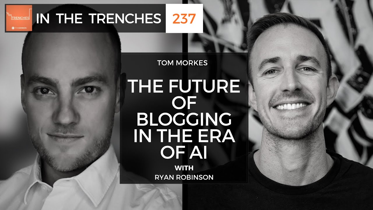 ITT 237 : The Future of Blogging in the Era of AI with Ryan Robinson