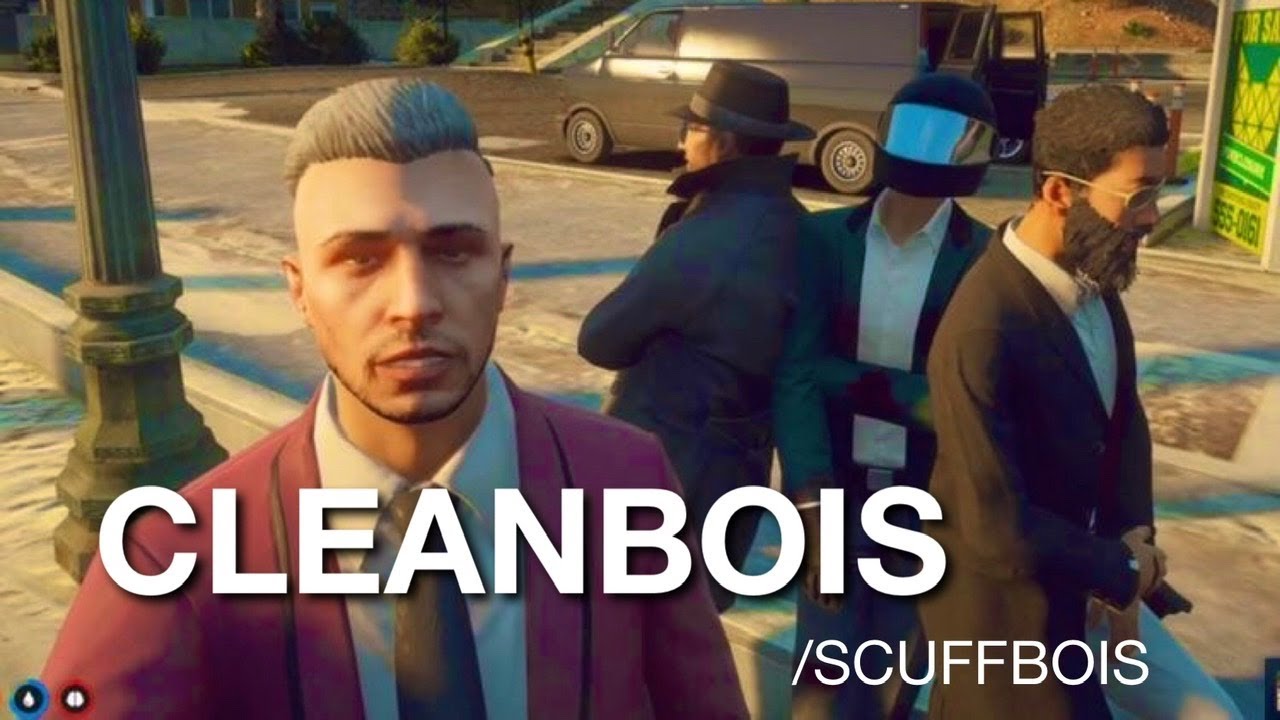 Cleanbois/Scuffbois Video Edit: Yuno, Raymond, Tony & Mr Lang (GTA V RP)
