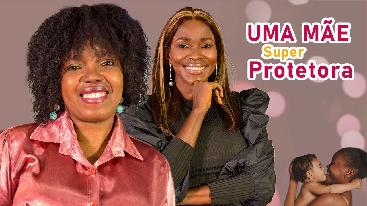 A História de uma Mãe Superprotetora Assista ao Podfé#44