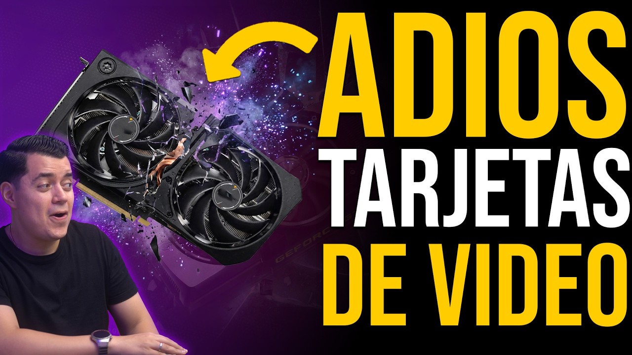 ADIOS Tarjetas de video para las PCs ¡Pronto se ELIMINARAN!