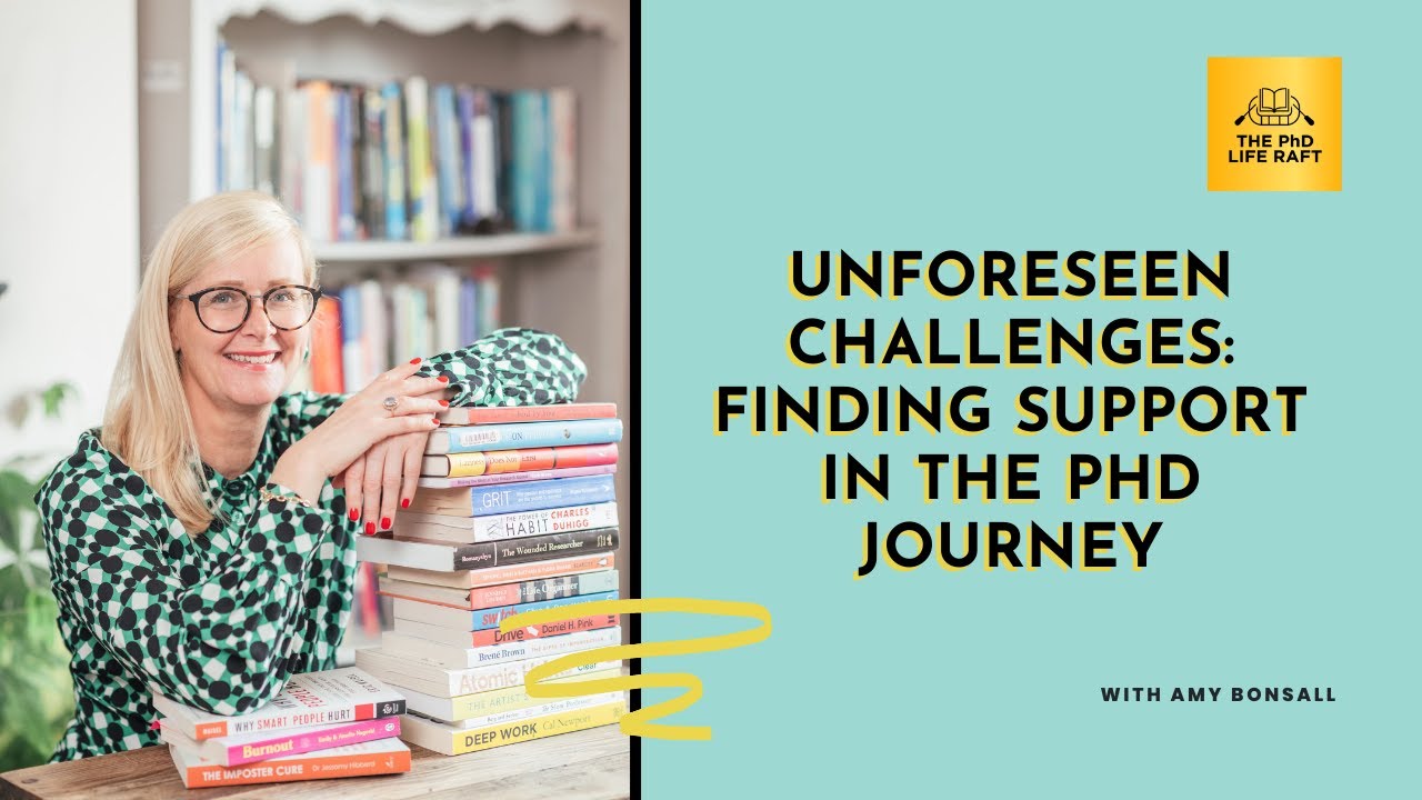 Unforeseen Challenges: Finding Support in the PhD Journey