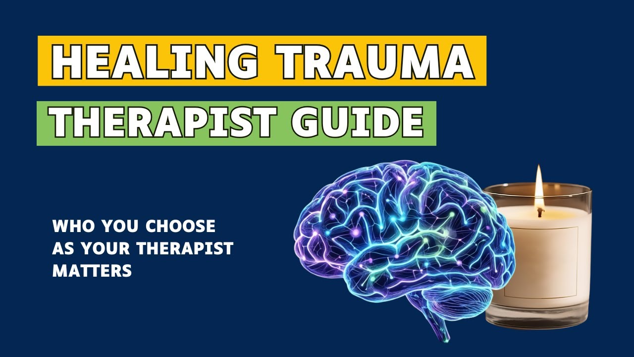 Navigating Trauma: Evaluating Therapy Options and Choosing the Right Therapist