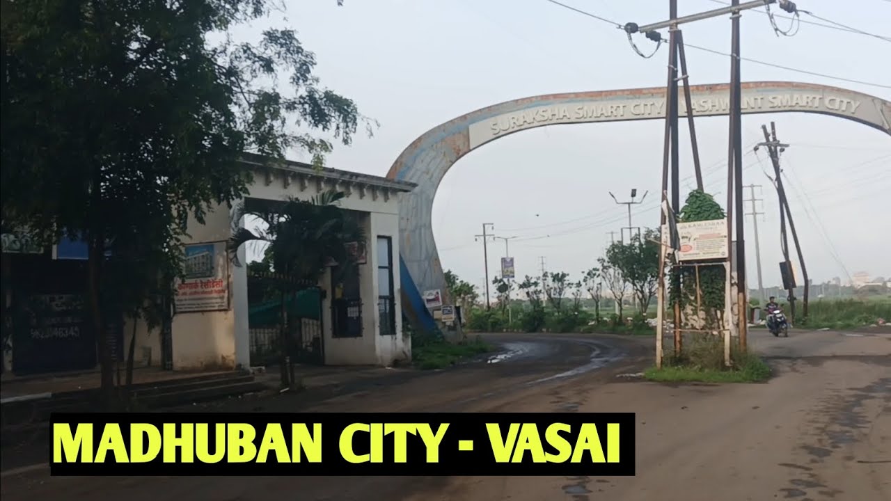 MADHUBAN NALASOPARA | MADHUBAN CITY VASAI | MADHUBAN TOWNSHIP VASAI |  #lochanjaiswalvlogs