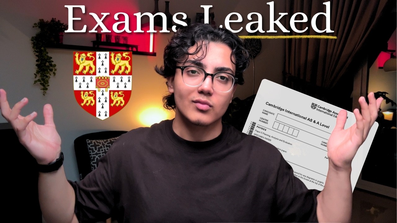 Cambridge Exam Leaks 2026 | What Happens To Your Uni Admissions?