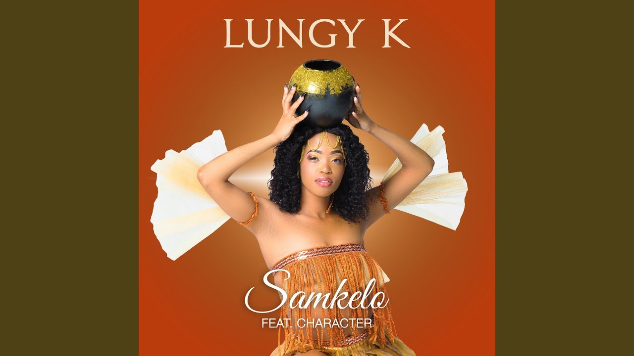 Samkelo (feat. Character)